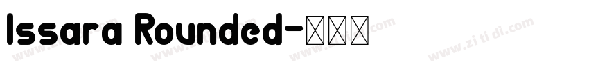 Issara Rounded字体转换